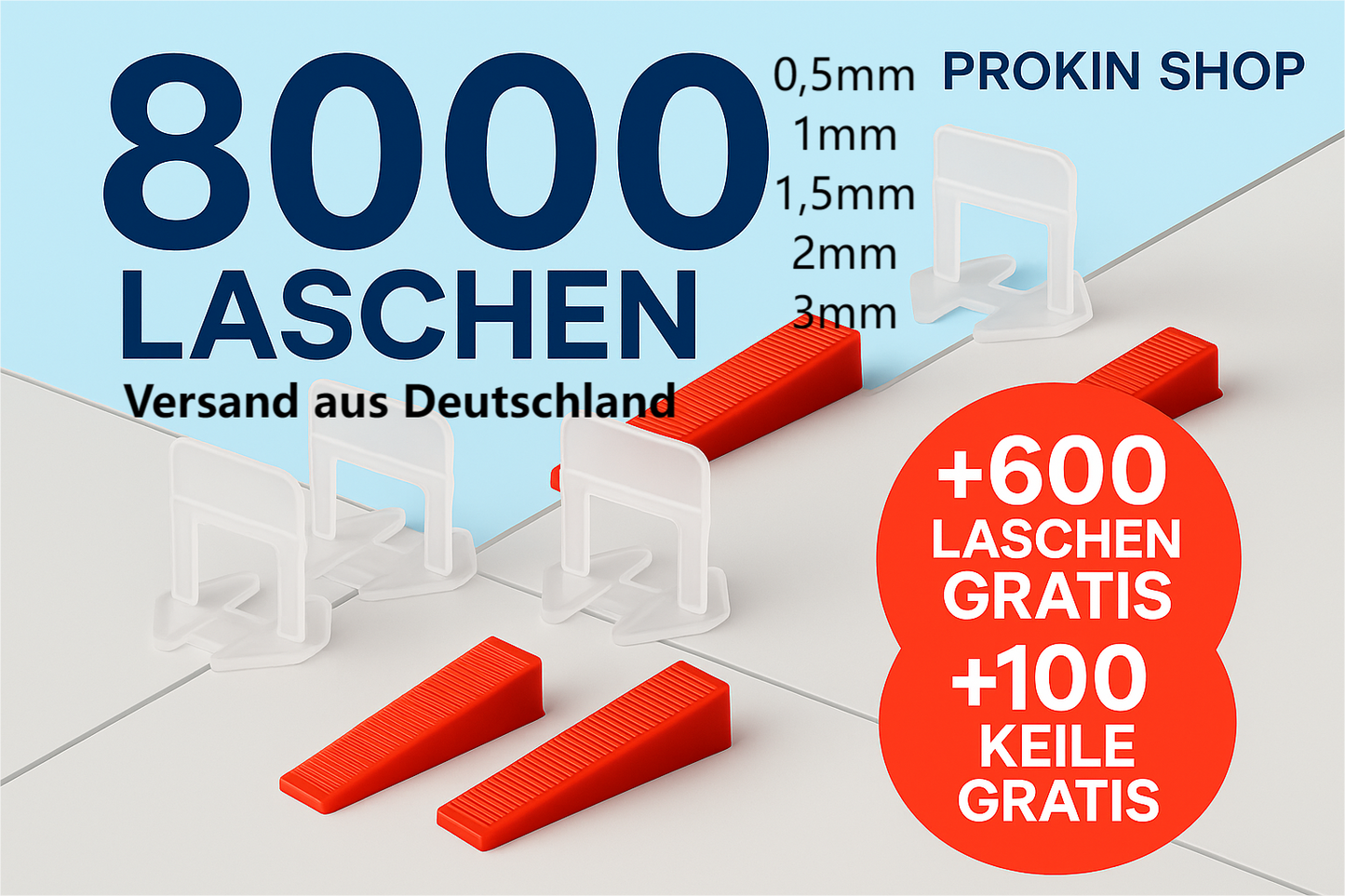 Fliesen-Nivelliersystem Set 8000 Stück Laschen mit Gratis Bonus - Prokin Shop